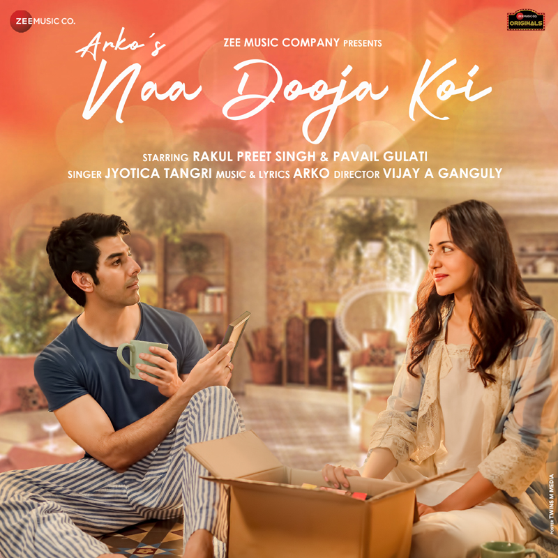 Zee Music Company launches ‘Naa Dooja Koi’ – an ode to love and companionship – featuring Rakul Preet Singh