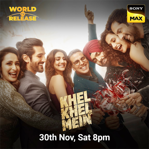 Khel Khel Mein on Sony Max: खेल खेल में: रहस्यों का रोमांचक खेल सोनी मैक्स पर प्रसारित