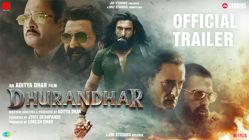 Jio Studios & B62 Studios unleash DHURANDHAR trailer as Powerhouse Ranveer Singh headlines Aditya Dhar’s all-star action-thriller